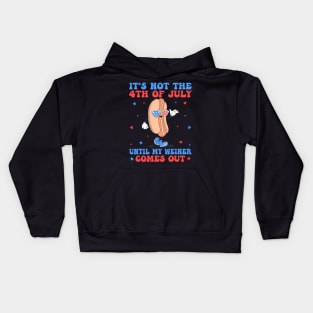 It's Not 4th Of July Until My Weiner Comes Out Funny Hotdog Kids Hoodie